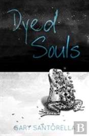 Dyed Souls
