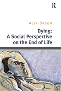 Bertrand.pt - Dying: A Social Perspective On The End Of Life