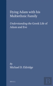 Dying Adam With His Multiethnic Family