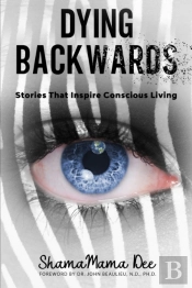 Dying Backwards