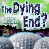 Dying End?