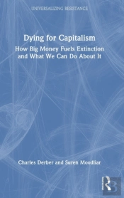 Dying For Capitalism