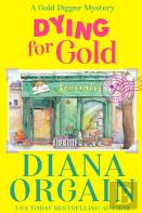 Dying For Gold