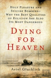 Dying For Heaven
