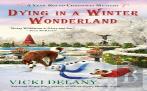Dying In A Winter Wonderland
