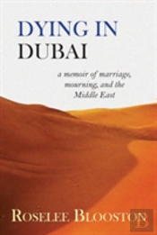 Dying In Dubai