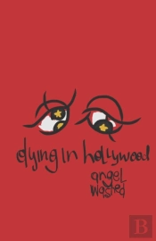 Dying In Hollywood
