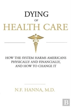 Bertrand.pt - Dying Of Health Care