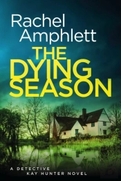 Dying Season, The