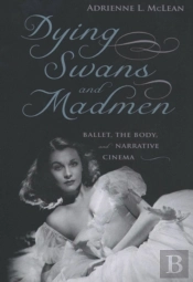 Dying Swans And Madmen