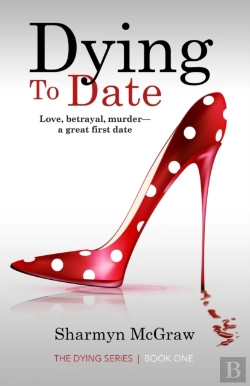 Bertrand.pt - Dying To Date: Love, Betrayal, Murder-A