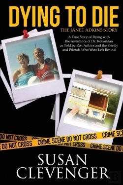 Bertrand.pt - Dying To Die - The Janet Adkins Story