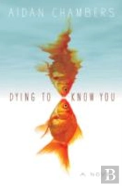Dying To Know You