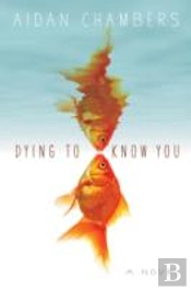 Dying To Know You