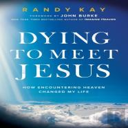 Dying To Meet Jesus