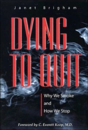 Dying To Quit