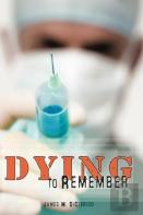 Dying To Remember