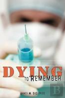 Dying To Remember