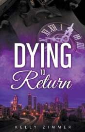 Dying To Return