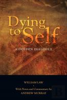 Dying To Self: A Golden Dialogue