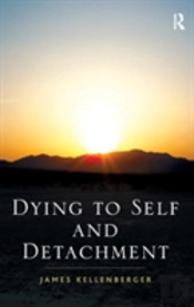 Dying To Self And Detachment