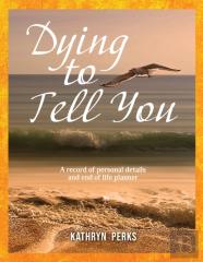 Dying To Tell You