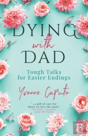 Dying With Dad
