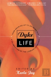 Dyke Life