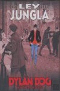 Bertrand.pt - Dylan Dog, La Ley De La Jungla