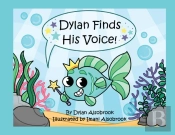 Dylan Finds His Voice