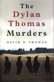 Dylan Thomas Murders