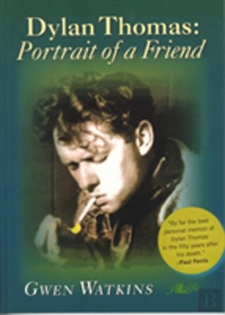 Bertrand.pt - Dylan Thomas - Portrait Of A Friend