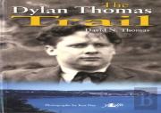 Dylan Thomas Trail, The