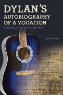 Dylan'S Autobiography Of A Vocation