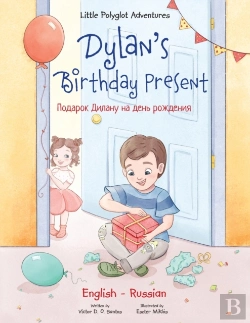 Bertrand.pt - Dylan'S Birthday Present: Bilingual Russ