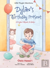 Dylan'S Birthday Present - Hawaiian Edit
