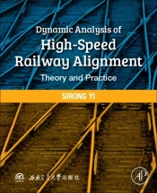 Dynamic Analysis Of High-Speed Railway Alignment