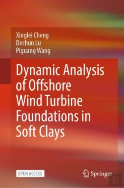 Bertrand.pt - Dynamic Analysis Of Offshore Wind Turbine Foundations In Soft Clays