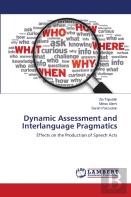 Dynamic Assessment And Interlanguage Pragmatics