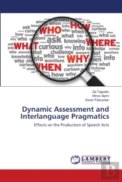 Dynamic Assessment And Interlanguage Pragmatics