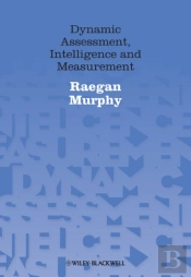 Dynamic Assessment, Intelligence And Measurement