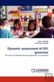 Dynamic Assessment Of Efl Grammar