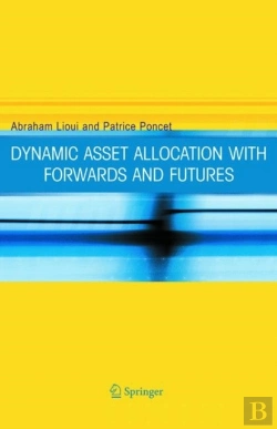 Bertrand.pt - Dynamic Asset Allocation With Forwards And Futures