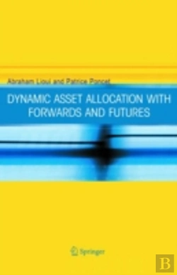 Bertrand.pt - Dynamic Asset Allocation With Forwards And Futures