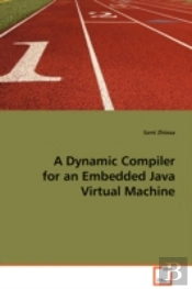 Dynamic Compiler For An Embedded Java Virtual Machine