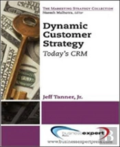 Dynamic Customer Strategy