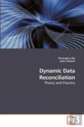 Dynamic Data Reconciliation