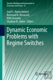 Dynamic Economic Problems With Regime Switches