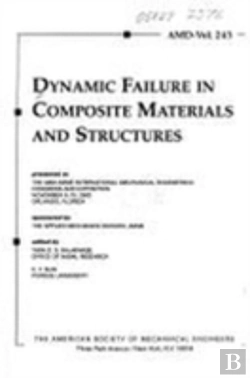 Bertrand.pt - Dynamic Failure In Composite Materials And Structures