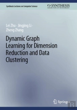 Bertrand.pt - Dynamic Graph Learning For Dimension Reduction And Data Clustering
